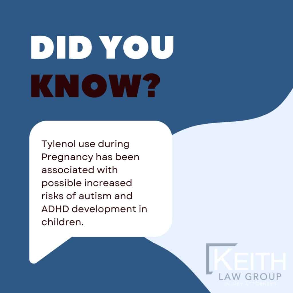 Tylenol Autism & ADHD Lawsuit tylenol autism risk; tylenol adhd risk; tylenol linked to autism; tylenol linked to adhd; Acetaminophen autism risk; Acetaminophen adhd risk; Acetaminophen birth injury risk