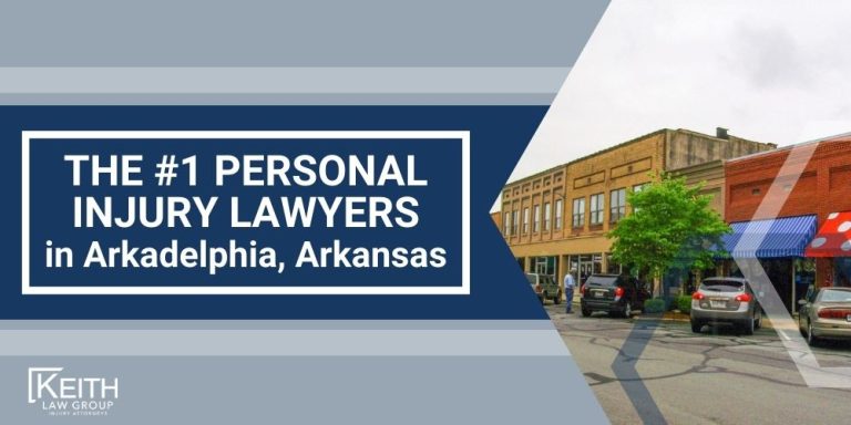 Arkadelphia Personal Injury Lawyer; The #1 Arkadelphia, Arkansas Personal Injury Lawyer