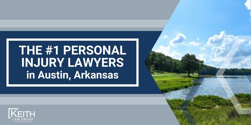 The #1 Austin, Arkansas Personal Injury Lawyer; Our Austin Personal Injury Lawyers are Prepared to Help You!; Meet the Austin, Arkansas Personal Injury Lawyers at Keith Law Group; Sean Keith; Brynna Barnica; How Can an Austin, Arkansas Personal Injury Lawyer from Keith Law Group Help You; Personal Injury Case Results Achieved by Keith Law Group; Types of Personal Injury Cases We Handle in Austin, Arkansas; What is the Personal Injury Lawsuit Process in Austin, Arkansas; Gathering Evidence for a Personal Injury Claim; Common Damages in a Personal Injury Lawsuit; Keith Law Group_ Your Austin Personal Injury Attorney
