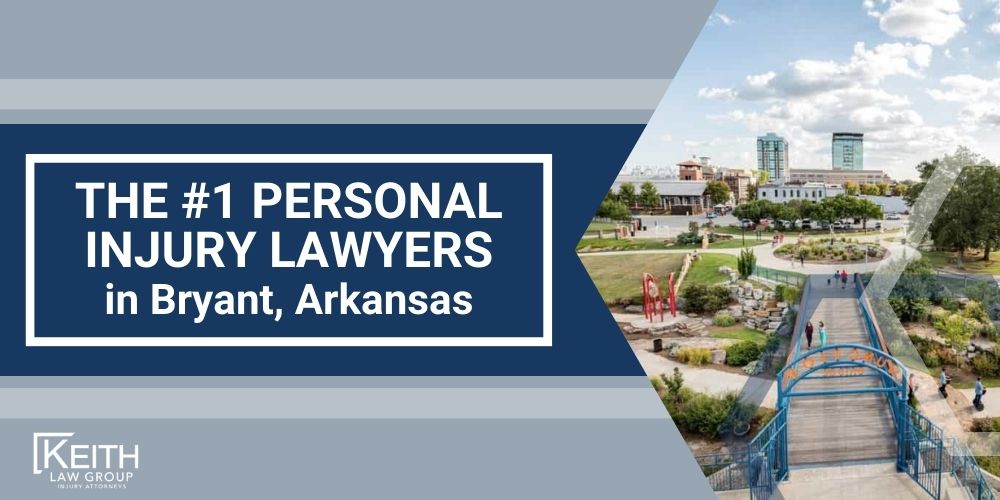 Bryant Personal Injury Lawyer; The #1 Personal Injury Lawyers in Bryant, Arkansas; Our Bryant Personal Injury Lawyers are Prepared to Help You!; Meet the Bryant, Arkansas Personal Injury Lawyers at Keith Law Group; Sean Keith; Brynna Barnica; How Can a Bryant, Arkansas Personal Injury Lawyer from Keith Law Group Help You; Personal Injury Case Results Achieved by Keith Law Group; Types of Personal Injury Cases We Handle in Bryant, Arkansas; What is the Personal Injury Lawsuit Process in Bryant, Arkansas; Gathering Evidence for a Personal Injury Claim; Common Damages in a Personal Injury Lawsuit; Keith Law Group_ Your Bryant Personal Injury Attorney