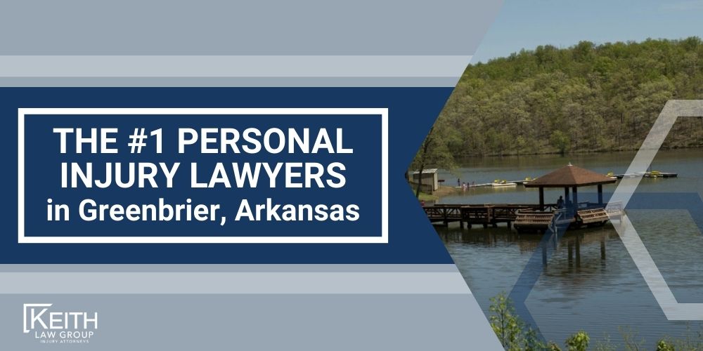 Greenbrier Personal Injury Lawyer; The #1 Personal Injury Lawyers in Greenbrier, Arkansas; Our Greenbrier Personal Injury Lawyers are Prepared to Help You!; Meet the Greenbrier, Arkansas Personal Injury Lawyers at Keith Law Group; Sean Keith; Brynna Barnica; How Can a Greenbrier, Arkansas Personal Injury Lawyer from Keith Law Group Help You; Personal Injury Case Results Achieved by Keith Law Group; Types of Personal Injury Cases We Handle in Gibson, Arkansas; What is the Personal Injury Lawsuit Process in Greenbrier, Arkansas; Gathering Evidence for a Personal Injury Claim; Common Damages in a Personal Injury Lawsuit; Keith Law Group_ Your Gibson Personal Injury Attorney