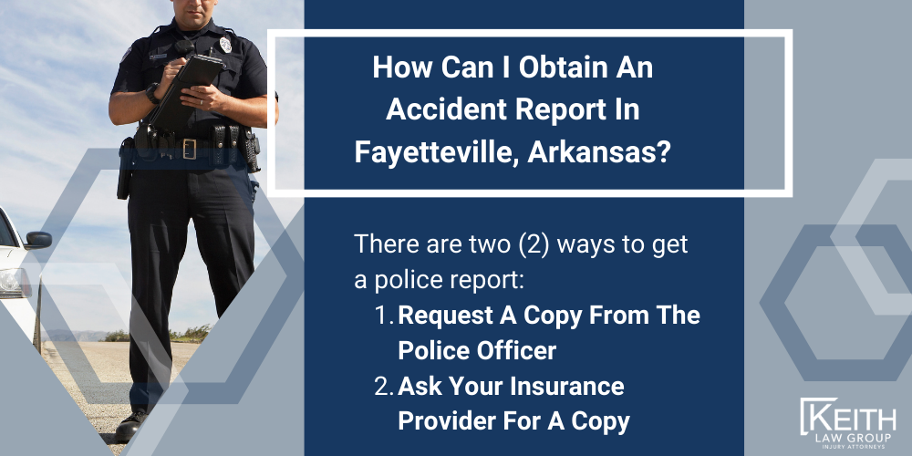 How Can I Obtain An Accident Report In Fayetteville, Arkansas
