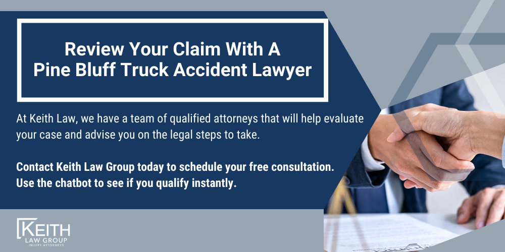 Review Your Claim With A Pine Bluff Truck Accident Lawyer