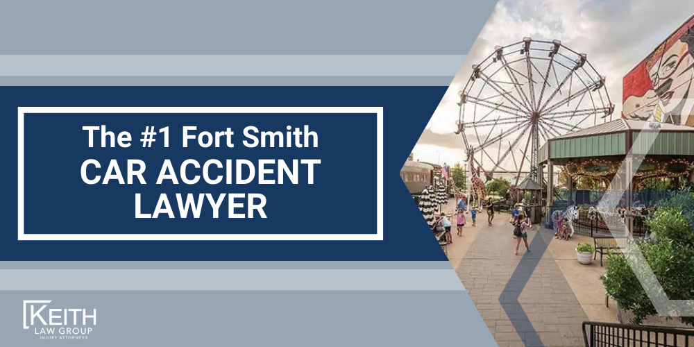 Fort Smith Car Accident Lawyer; Fort Smith Car Accident Lawyers; Fort Smith Car Accident Attorney; Fort Smith Car Accident Attorneys; Fort Smith Arkansas Car Accident Lawyer; Fort Smith Arkansas Car Accident Lawyers; Fort Smith Arkansas Car Accident Attorney; Fort Smith Arkansas Car Accident Attorneys; The #1 Fort Smith Car Accident Lawyer; Our Fort Smith Car Accident Lawyers are Prepared to Help You; How Can Our Fort Smith Car Accident Attorneys Help You; Meet the Fort Smith, Arkansas Car Accident Attorneys at Keith Law Group; Sean Keith; Brynna Barnica; What to Do Immediately After a Car Accident in Fort Smith, Arkansas; Gathering Evidence for a Car Accident Claim; Assessing Damages in Your Car Accident Lawsuit; The Legal Process for Arkansas Car Accident Cases; Common Car Accident Injuries; Arkansas Auto Accident Statistics; Keith Law Group_ Your Fort Smith Car Accident Lawyer