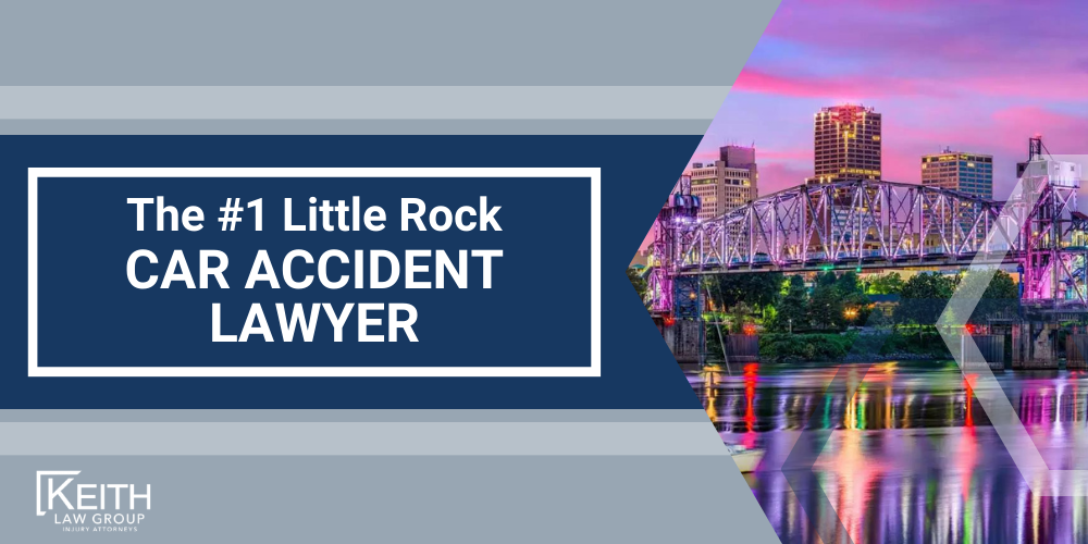 Little Rock Car Accident Lawyer; Little Rock Car Accident Lawyers; Little Rock Car Accident Attorney; Little Rock Car Accident Attorneys; Little Rock Arkansas Car Accident Lawyer; Little Rock Arkansas Car Accident Lawyers; Little Rock Arkansas Car Accident Attorney; Little Rock Arkansas Car Accident Attorneys; The #1 Little Rock Car Accident Lawyer; Our Little Rock Car Accident Lawyers are Prepared to Help You; How Can Our Little Rock Car Accident Attorneys Help You; Meet the Little Rock, Arkansas Car Accident Attorneys at Keith Law Group; Sean Keith; Brynna Barnica; What to Do Immediately After a Car Accident in Little Rock, Arkansas; Gathering Evidence for a Car Accident Claim; Assessing Damages in Your Car Accident Lawsuit; The Legal Process for Arkansas Car Accident Cases; Common Car Accident Injuries; Arkansas Auto Accident Statistics; Keith Law Group_ Your Little Rock Car Accident Lawyer