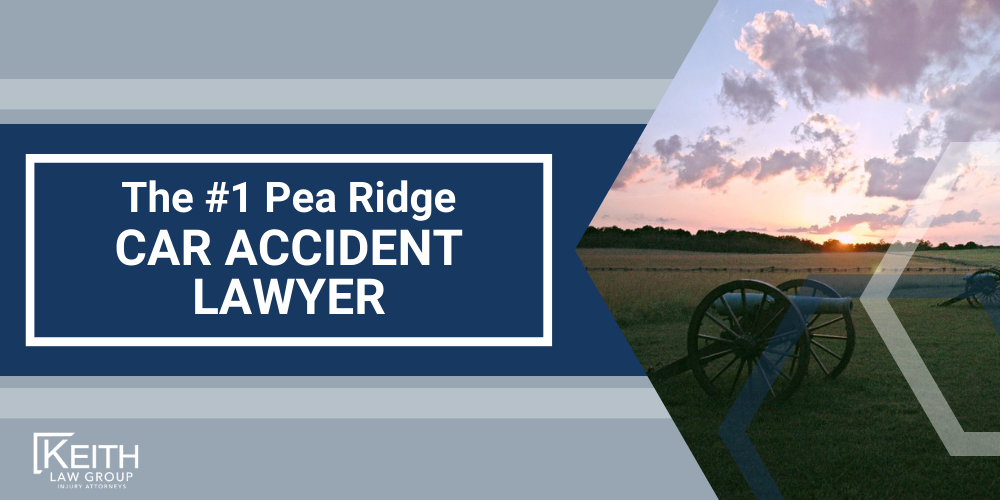 Pea Ridge Car Accident Lawyer; Pea Ridge Car Accident Lawyers; Pea Ridge Car Accident Attorney; Pea Ridge Car Accident Attorneys; Pea Ridge Arkansas Car Accident Lawyer; Pea Ridge Arkansas Car Accident Lawyers; Pea Ridge Arkansas Car Accident Attorney; Pea Ridge Arkansas Car Accident Attorneys; The #1 Pea Ridge Car Accident Lawyer; Our Pea Ridge Car Accident Lawyers are Prepared to Help You; How Can Our Pea Ridge Car Accident Attorneys Help You; Meet the Pea Ridge, Arkansas Car Accident Attorneys at Keith Law Group; Sean Keith; Brynna Barnica; What to Do Immediately After a Car Accident in Pea Ridge, Arkansas; Gathering Evidence for a Car Accident Claim; Assessing Damages in Your Car Accident Lawsuit; The Legal Process for Arkansas Car Accident Cases; Common Car Accident Injuries; Arkansas Auto Accident Statistics; Keith Law Group_ Your Pea Ridge Car Accident Lawyer