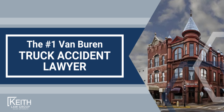 Van Buren Truck Accident Lawyer; Van Buren Truck Accident Lawyers; Van Buren Truck Accident Attorney; Van Buren Truck Accident Attorneys; Van Buren Arkansas Truck Accident Lawyer; Van Buren Arkansas Truck Accident Lawyers; Van Buren Arkansas Truck Accident Attorney; Van Buren Arkansas Truck Accident Attorneys; The #1 Van Buren Truck Accident Lawyer