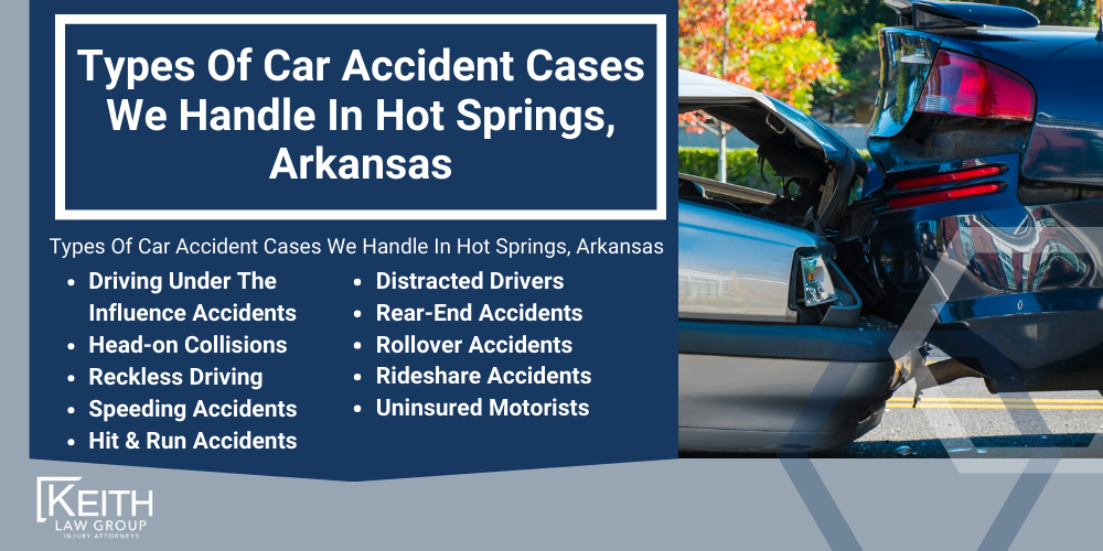 Types Of Car Accident Cases We Handle In Hot Springs, Arkansas