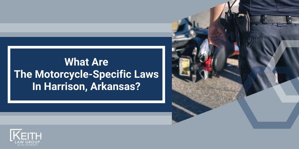Harrison Motorcycle Accident Lawyer; Harrison Motorcycle Accident Lawyers; Harrison Motorcycle Accident Lawyer Motorcycle Accident Attorney; Harrison Motorcycle Accident Lawyer Motorcycle Accident Attorneys; Harrison Motorcycle Accident Lawyer Arkansas Motorcycle Accident Lawyer; Harrison Motorcycle Accident Lawyer Arkansas Motorcycle Accident Lawyers; Harrison Motorcycle Accident Lawyer Arkansas Motorcycle Accident Attorney; Harrison Motorcycle Accident Lawyer Arkansas Motorcycle Accident Attorneys; The #1 Harrison Truck Accident Lawyer; How Can A Harrison Motorcycle Accident Lawyer Help With My Compensation Claim; Motorcycle Accident Statistics In Arkansas; What Are The Motorcycle-Specific Laws In Harrison, Arkansas