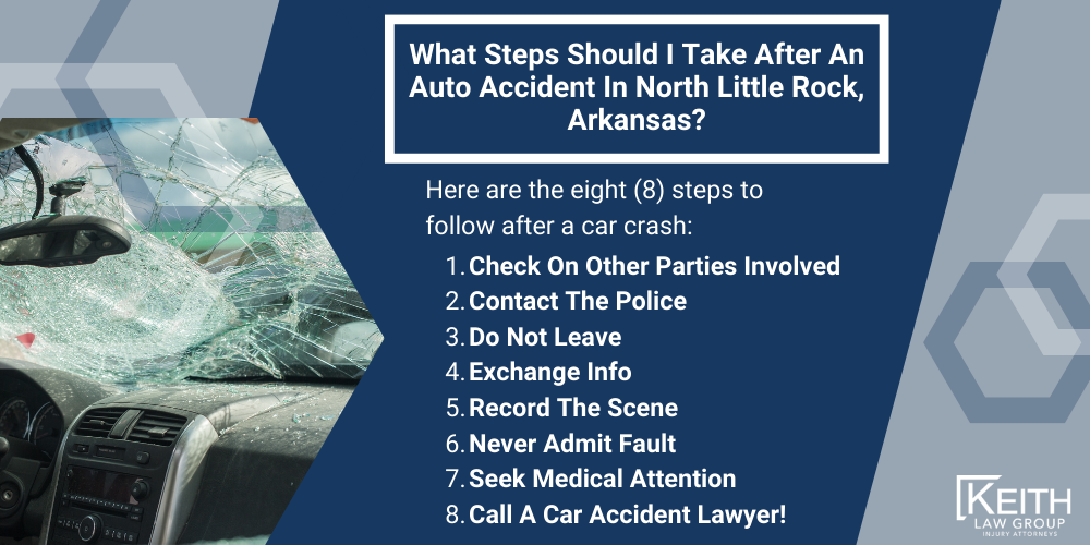 What Steps Should I Take After An Auto Accident In North Little Rock, Arkansas