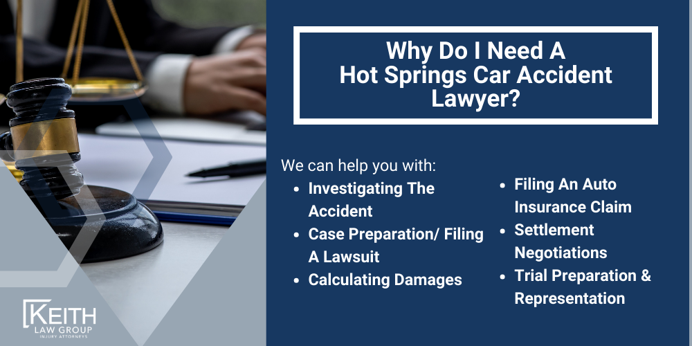 Why Do I Need A Hot Springs Car Accident Lawyer